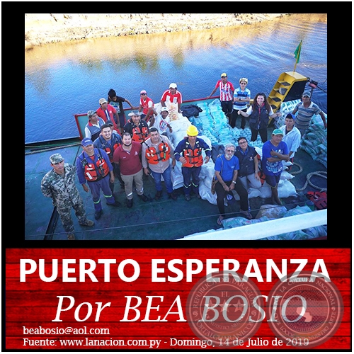 PUERTO ESPERANZA - Por BEA BOSIO - Domingo, 14 de Julio de 2019